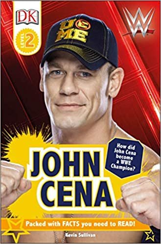 DK Reader Level 2: WWE John Cena Second Edition (DK Readers Level 2) ダウンロード