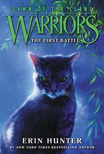 ダウンロード  Warriors: Dawn of the Clans #3: The First Battle (English Edition) 本