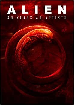 ダウンロード  Alien: 40 Years 40 Artists 本