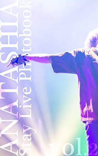 ANATASHIA Stay Live Photobook vol.2 (coprte) ダウンロード