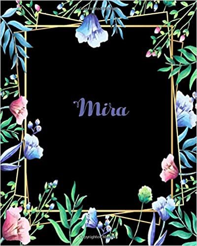 indir Mira: 110 Pages 8x10 Inches Flower Frame Design Journal with Lettering Name, Journal Composition Notebook, Mira