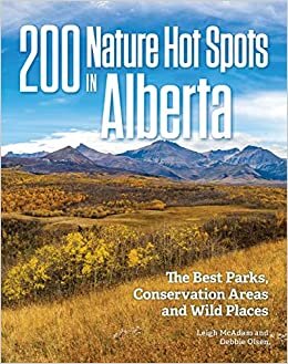 اقرأ 200 Nature Hot Spots In Alberta الكتاب الاليكتروني 