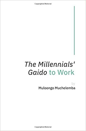 The Millennials' Gaido to Work