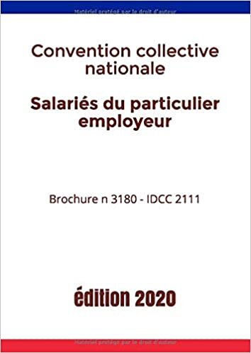 Salariés du particulier employeur | Convention collective nationale | Brochure n 3180 - IDCC 2111: Version mise à jour indir