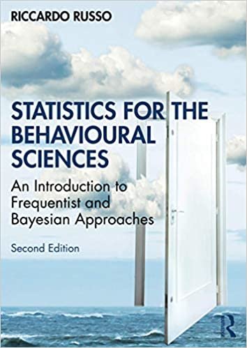 ダウンロード  Statistics for the Behavioural Sciences: An Introduction to Frequentist and Bayesian Approaches 本