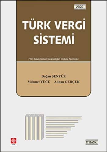 Türk Vergi Sistemi 2020: 7194 Sayılı Kanun Değişiklikleri Dikkate Alınmıştır. indir
