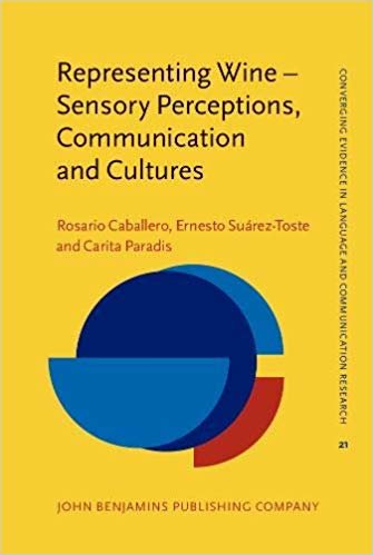 Representing Wine - Sensory Perceptions, Communication and Cultures اقرأ