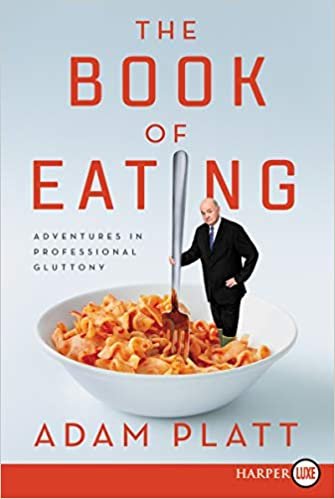 indir The Book of Eating: Adventures in Professional Gluttony