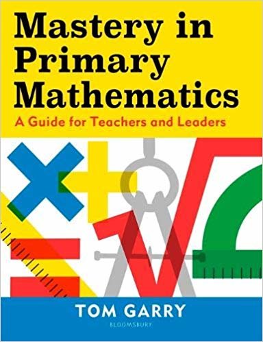 تحميل Mastery in Primary Mathematics: A Guide for Teachers and Leaders
