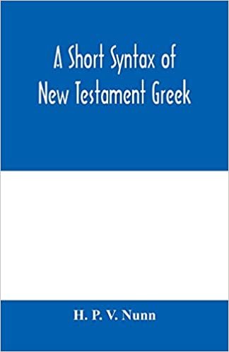 indir A short syntax of New Testament Greek