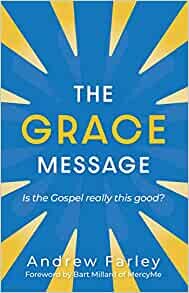 ダウンロード  The Grace Message: Is the Gospel Really This Good? 本