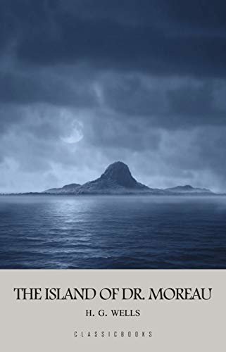The Island of Doctor Moreau (English Edition)