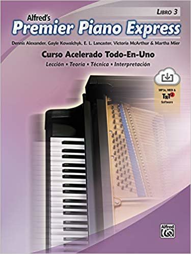 تحميل Premier Piano Express, Spanish Edition, Bk 3: An All-In-One Accelerated Course, Book &amp; Online Audio/Software