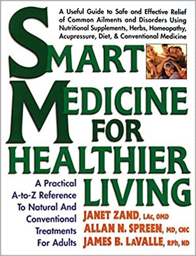 ダウンロード  Smart Medicine for Healthier Living: A Practical A-to-Z Reference to Natural and Conventional Treatments 本