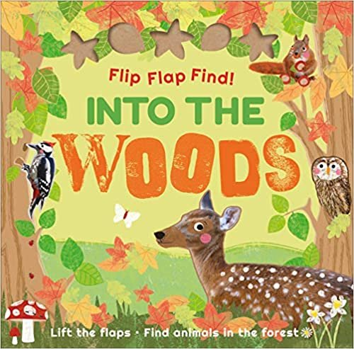 ダウンロード  Flip Flap Find Into The Woods (Flip Flap Find!) 本
