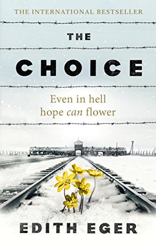 The Choice: A true story of hope (English Edition) ダウンロード