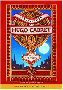 ダウンロード  The Invention of Hugo Cabret: A Novel in Words and Pictures 本