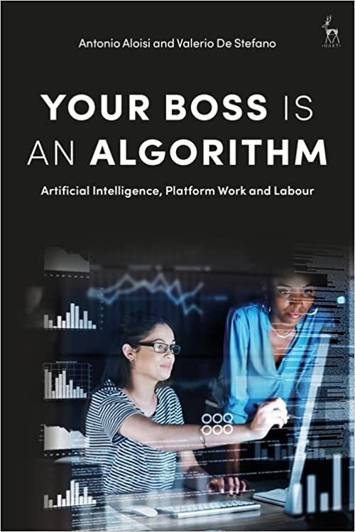 اقرأ Your Boss Is an Algorithm: Artificial Intelligence, Platform Work and Labour الكتاب الاليكتروني 