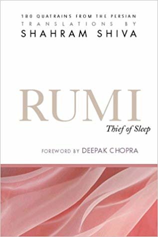 Rumi: Thief of Sleep - 180 Quatrains from the Persian indir