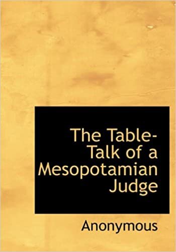 تحميل The Table-Talk of a Mesopotamian Judge