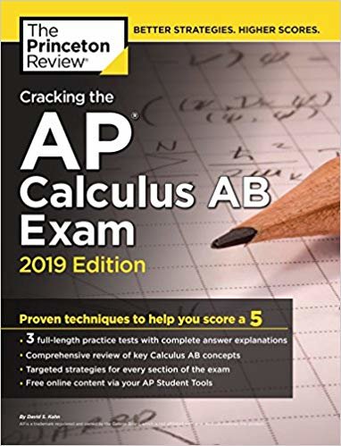 اقرأ اقتحم شعار AP Calculus AB Exam, 2019 الإصدار: اختبارات للممارسة وتقنيات مثبتة لمساعدتك في التعرف على 5 (إعداد اختبار الجامعة) الكتاب الاليكتروني 