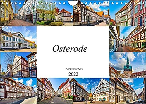 Osterode Impressionen (Wandkalender 2022 DIN A4 quer): Zwoelf wunderschoene Bilder der Stadt Osterode (Monatskalender, 14 Seiten ) ダウンロード