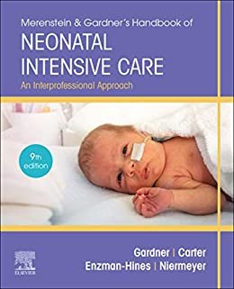 ダウンロード  Merenstein & Gardner's Handbook of Neonatal Intensive Care - E-Book: An Interprofessional Approach (English Edition) 本