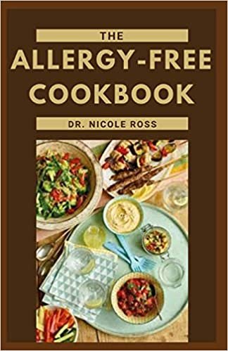 THE ALLERGY-FREE COOKBOOK: Delicious allergy-free and easy to make recipes for healthy living. indir