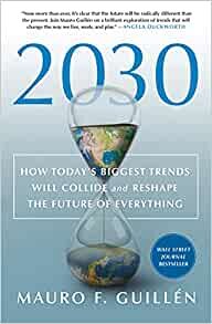 ダウンロード  2030: How Today's Biggest Trends Will Collide and Reshape the Future of Everything 本