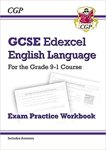 GCSE English Language Edexcel Exam Practice Workbook - for the Grade 9-1 Course (includes Answers)