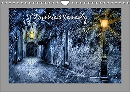 ダウンロード  Dunkles Venedig (Wandkalender 2022 DIN A4 quer): Die dunkle Seite der Stadt in der Lagune (Monatskalender, 14 Seiten ) 本