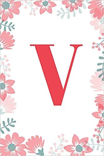 indir V: Monogram Initial V Journal for Girls and Women, White Floral 6 x 9