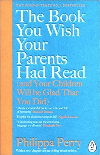 ダウンロード  The Book You Wish Your Parents Had Read (and Your Children Will Be Glad That You Did): THE #1 SUNDAY TIMES BESTSELLER 本