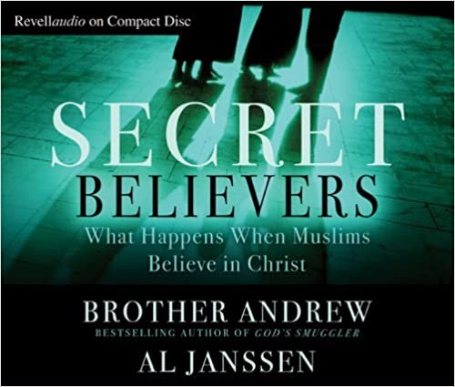 ダウンロード  Secret Believers: What Happens When Muslims Believe in Christ 本