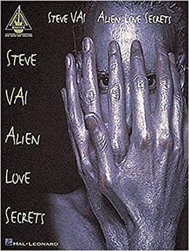 ダウンロード  Steve Vai: Alien Love Secrets (Guitar Recorded Versions) 本