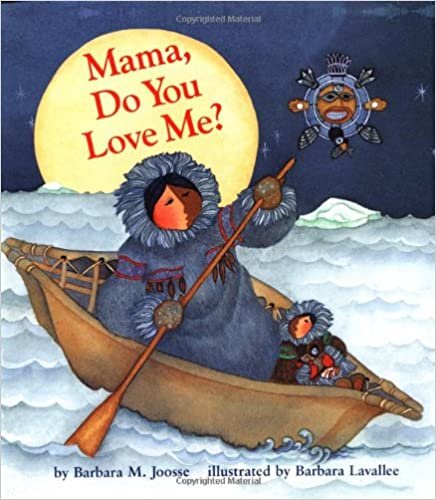 Mama, Do You Love Me?: (Books about Mother's Love, Mama and Baby Forever Book) (Mama, MAMA)