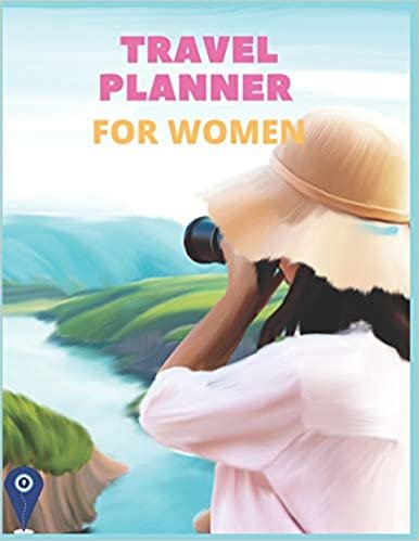 تحميل Travel Planner For Women: Travel daily planner.book size 8.5 x 11.