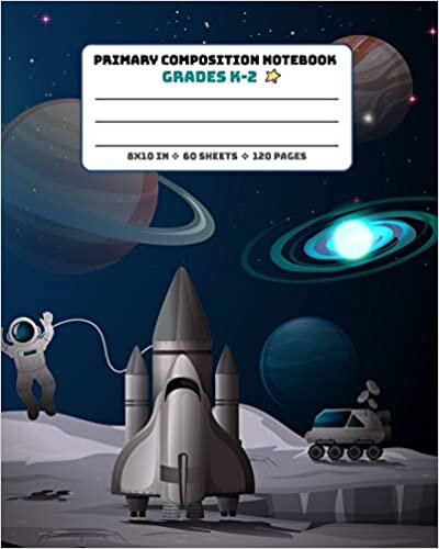 indir Primary Composition Notebook Grades K-2: Picture drawing and Dash Mid Line hand writing paper Story Paper Journal - Astronaut and Rocket Design (Primary Composition Space Adventure, Band 10)