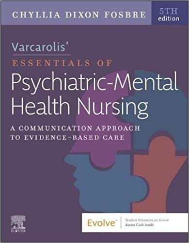اقرأ Varcarolis' Essentials of Psychiatric Mental Health Nursing: A Communication Approach to Evidence-Based Care الكتاب الاليكتروني 