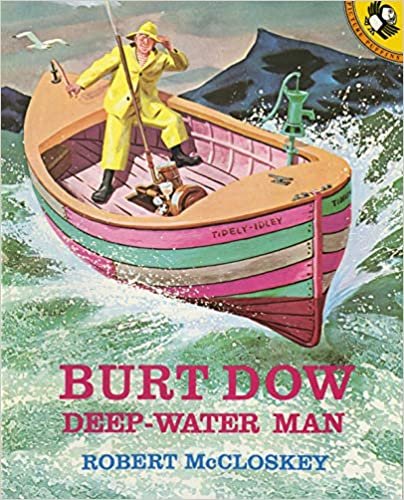 ダウンロード  Burt Dow, Deep-Water Man (Picture Puffins) 本