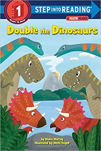 Double the Dinosaurs: A Math Reader (Step into Reading) ダウンロード