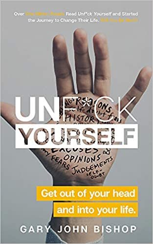 ダウンロード  Unf*ck Yourself: Get out of your head and into your life 本