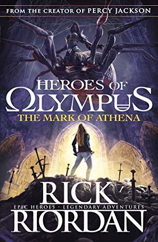 The Mark of Athena (Heroes of Olympus Book 3) (Heroes Of Olympus Series) (English Edition)