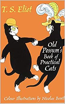 ダウンロード  Old Possum's Book of Practical Cats - Illustrated By Nicolas Bentley (English Edition) 本