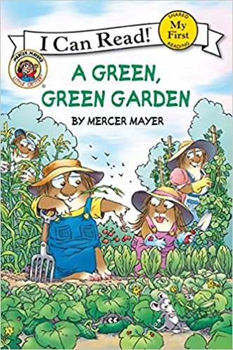 ダウンロード  Little Critter: A Green, Green Garden (My First I Can Read) 本