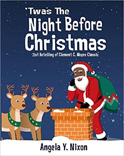 indir &#39;Twas the Night Before Christmas: A 21st Century Retelling of Clement C. Moore Classic Poem