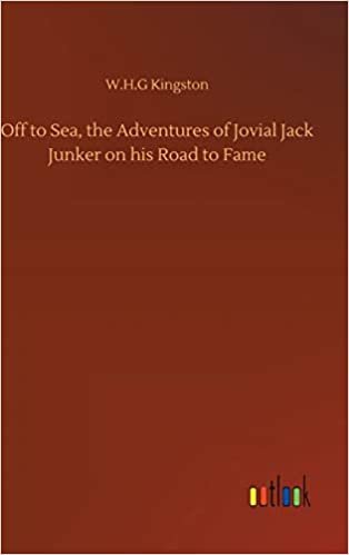 Off to Sea, the Adventures of Jovial Jack Junker on his Road to Fame indir