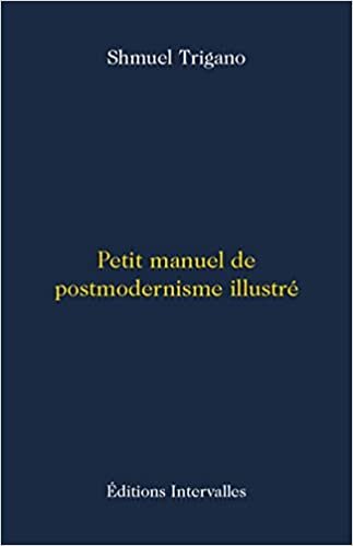 تحميل Petit manuel de postmodernisme illustré