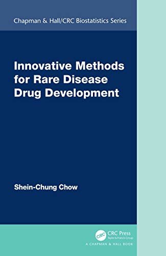 Innovative Methods for Rare Disease Drug Development (Chapman & Hall/CRC Biostatistics Series) (English Edition)