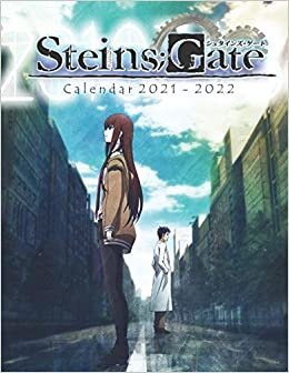 Steins;Gate Calendar 2021-2022: Great Anime Gifts for any Fan with Grid 8.5x11 18-month Calendar !!!